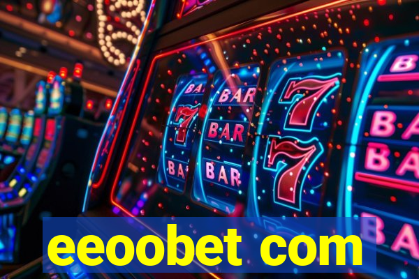 eeoobet com